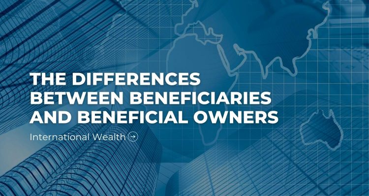beneficiaries and beneficial owners