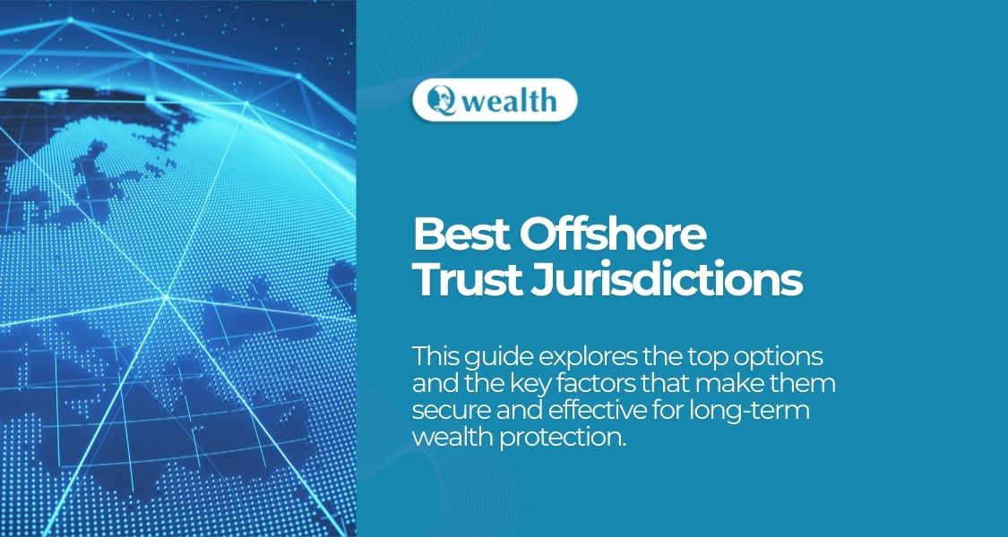 Best Offshore Trust Jurisdictions