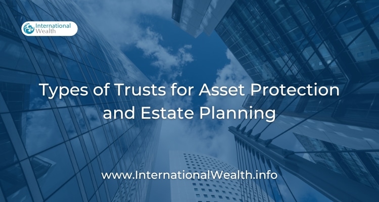 Types of Trusts