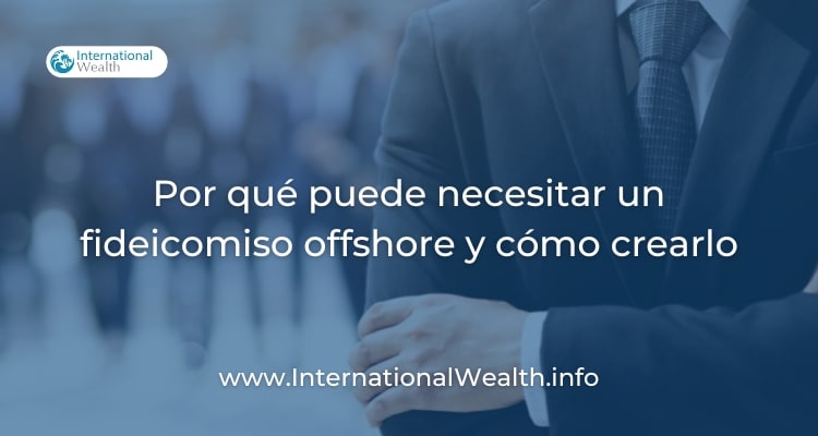 fideicomiso offshore