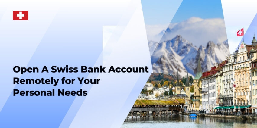 Open A Swiss Bank