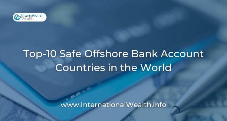 Which Country Is Safest for Banking?