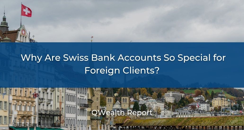Why Are Swiss Bank Accounts So Special - image