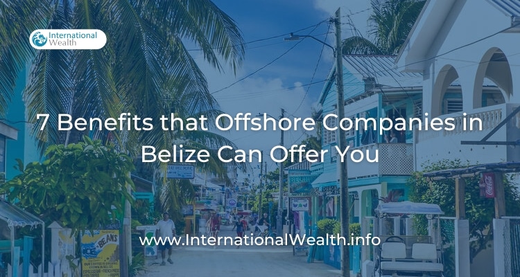 Belize offshore advantages