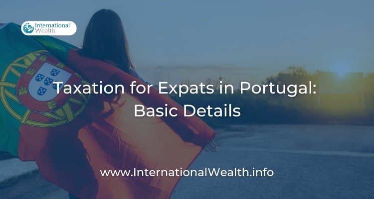 Taxation for Expats in Portugal