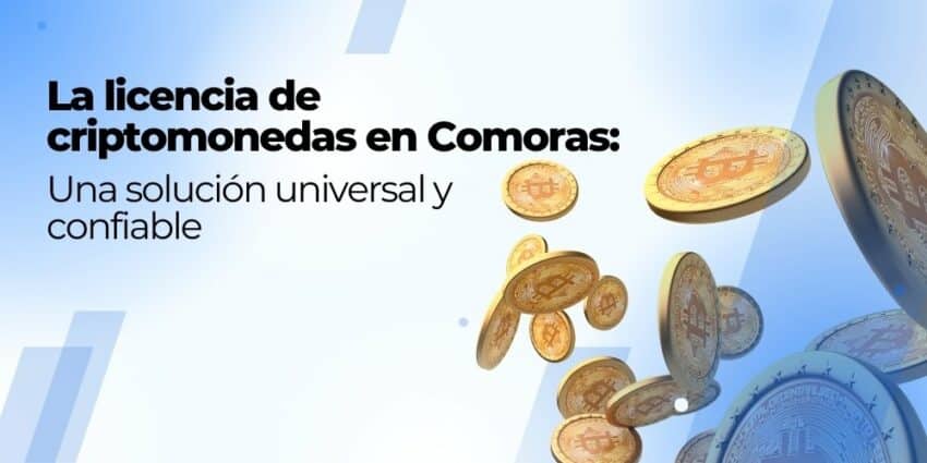 La licencia de criptomonedas en Comoras