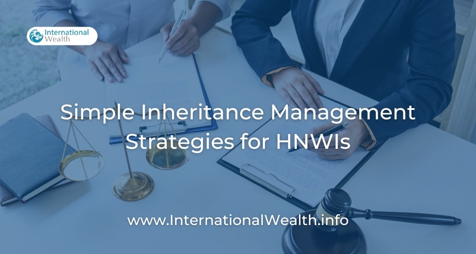 Management of Inherited Assets