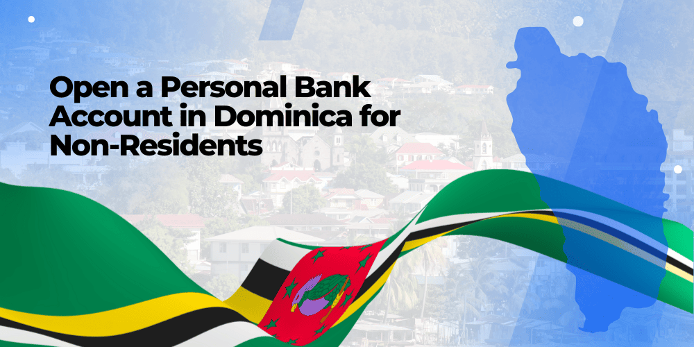 Personal bank account in Dominica