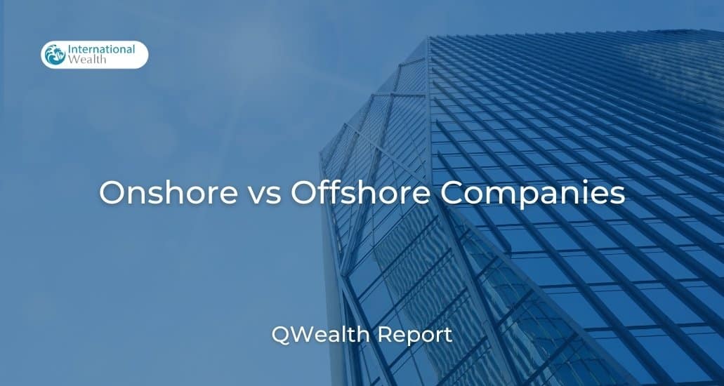 Onshore vs Offshore Companies