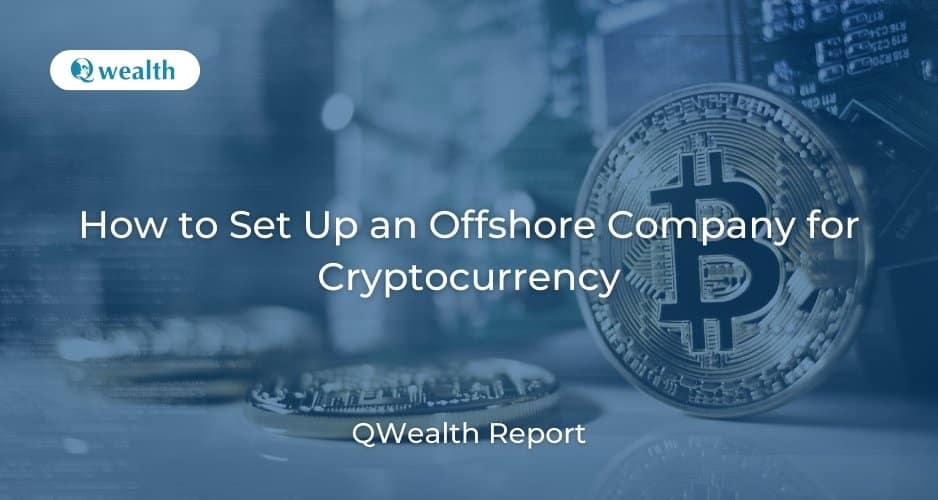 Offshore Company for Cryptocurrency