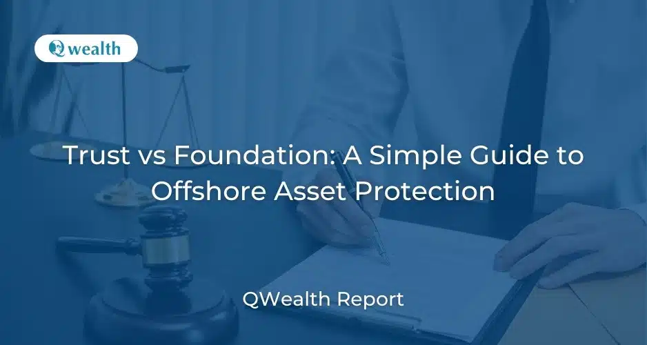 Offshore Trust vs Foundation