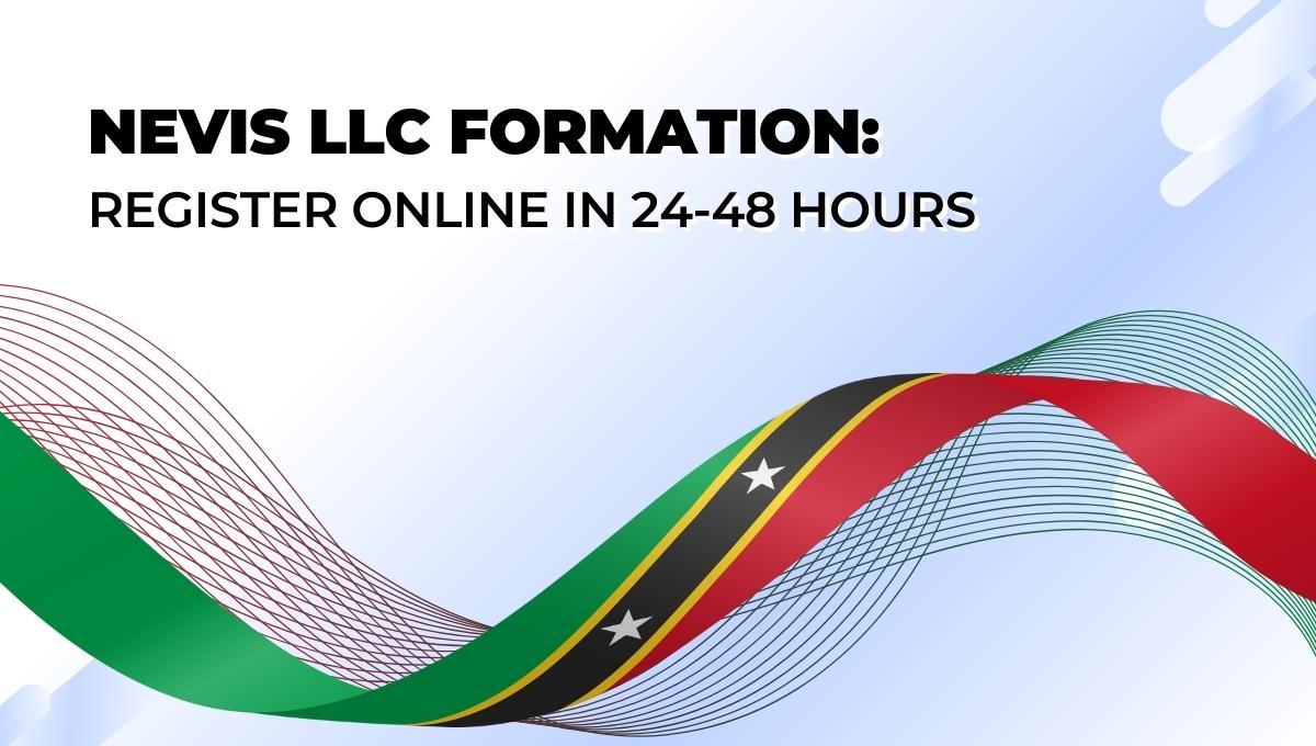 Nevis LLC Formation
