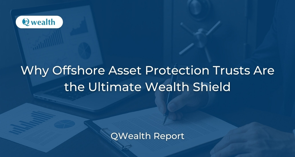 Offshore Asset Protection Trusts