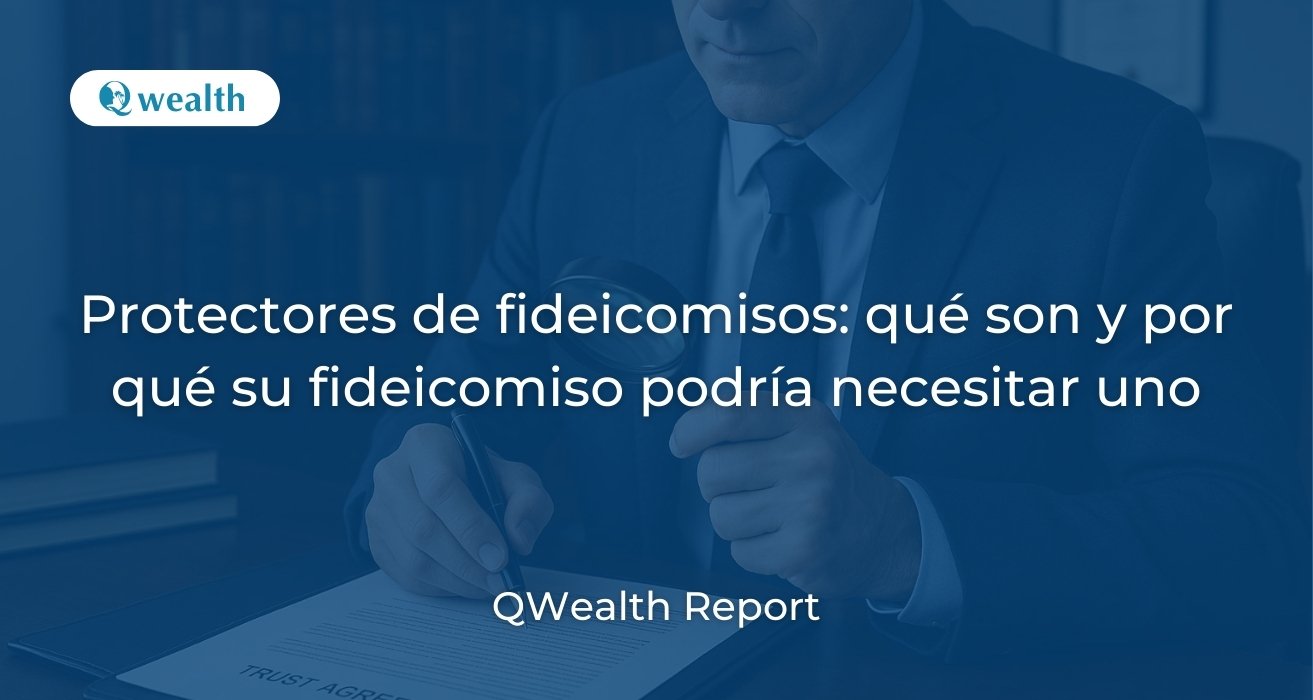 Protectores de fideicomisos