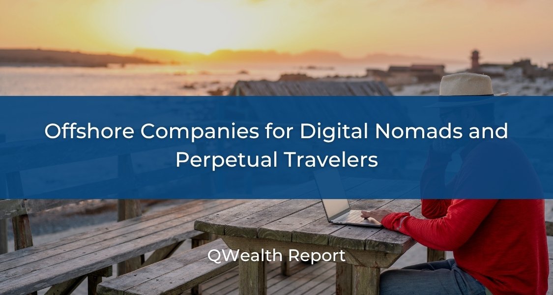 Offshore Companies for Digital Nomads