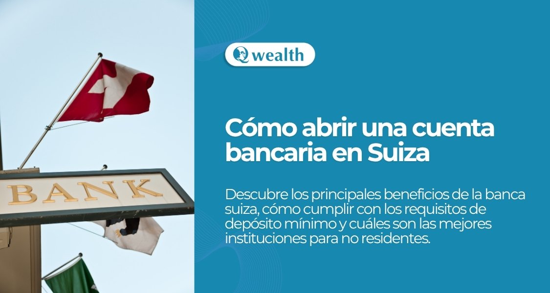 Cómo abrir una cuenta bancaria en Suiza