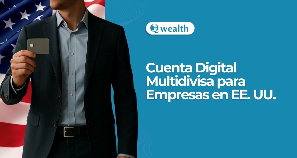 Cuenta Digital Multidivisa para Empresas en EE. UU.