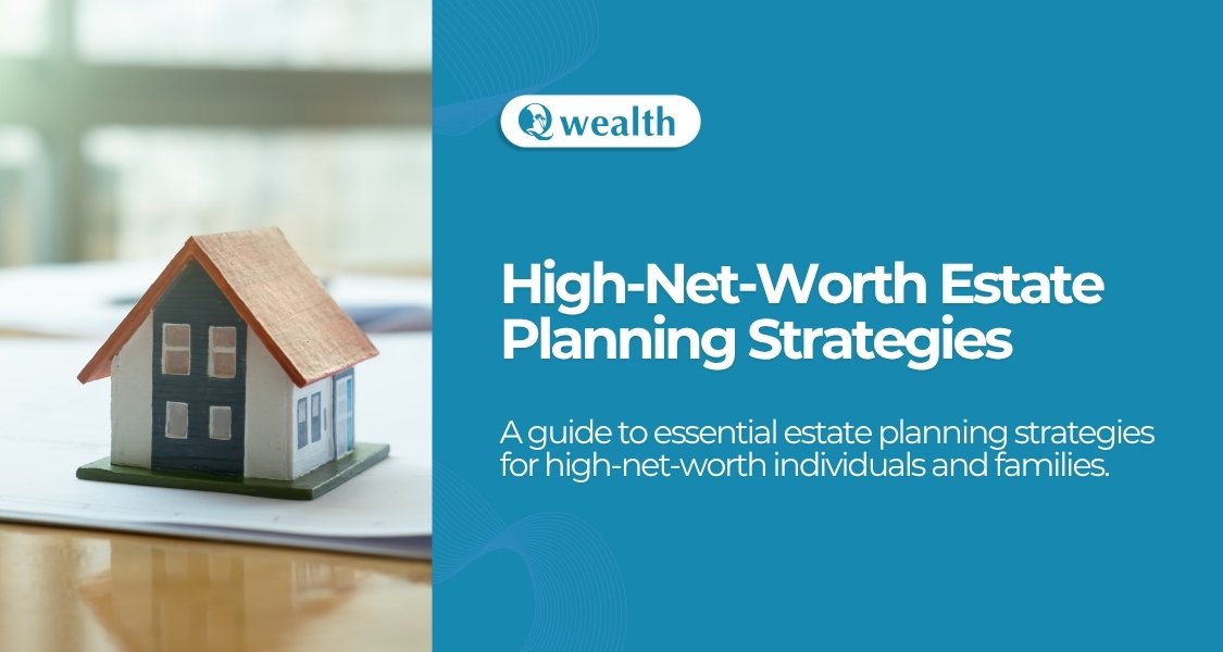 High-Net-Worth Estate Planning Strategies - Image