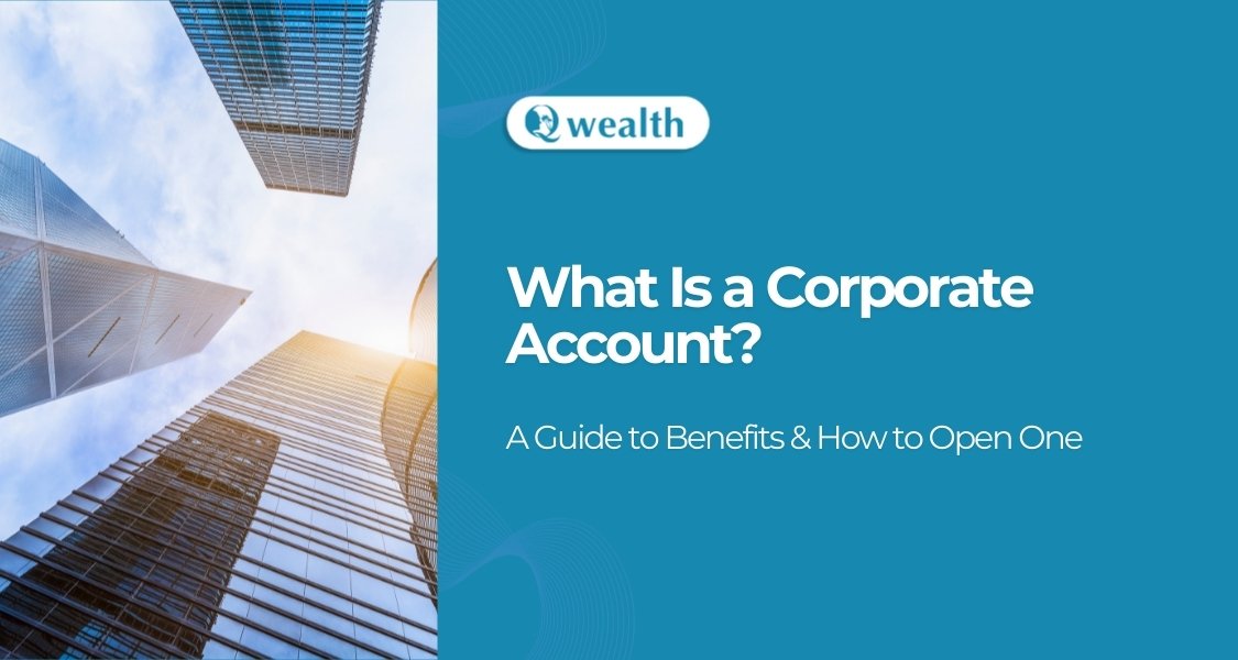 What Is a Corporate Account?