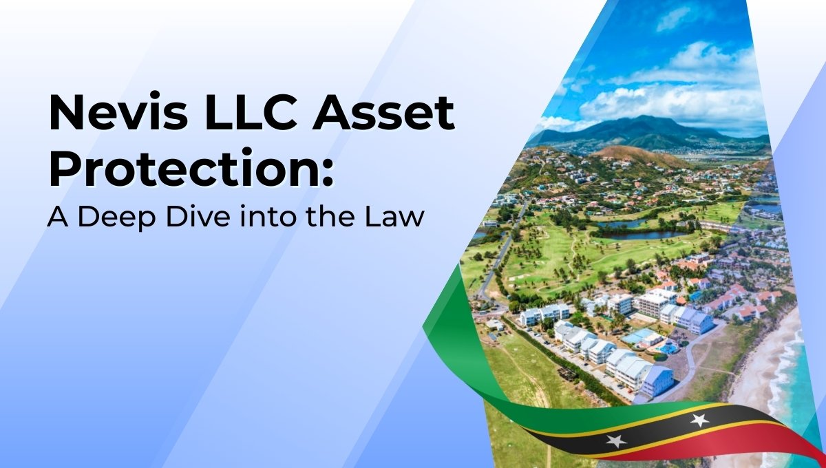 Nevis LLC Asset Protection