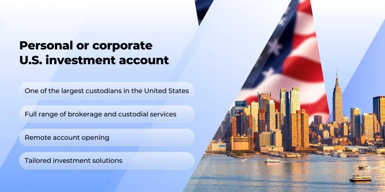 Personal or corporate U.S. investment account