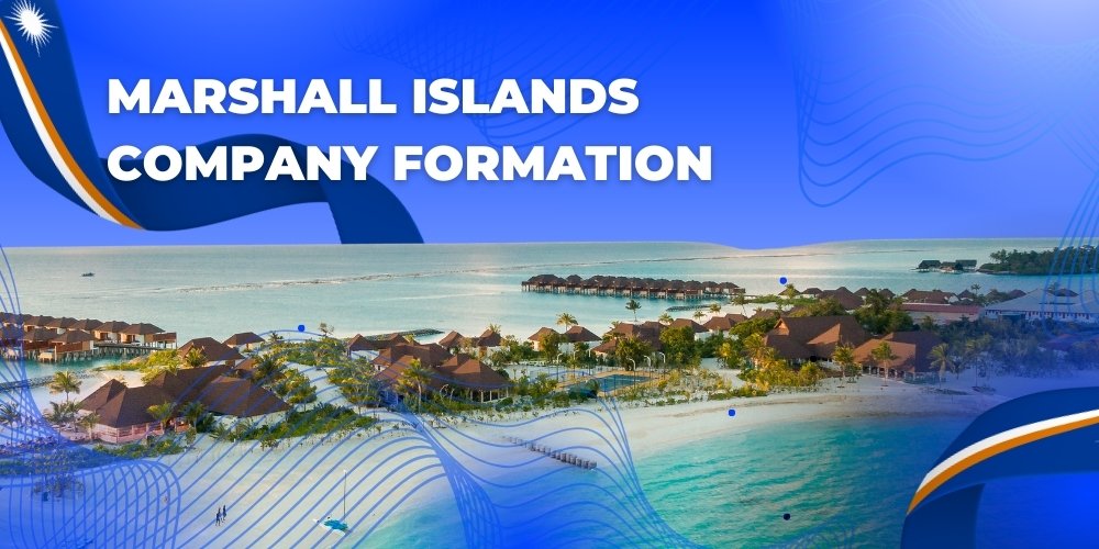Marshall Islands Company Formation