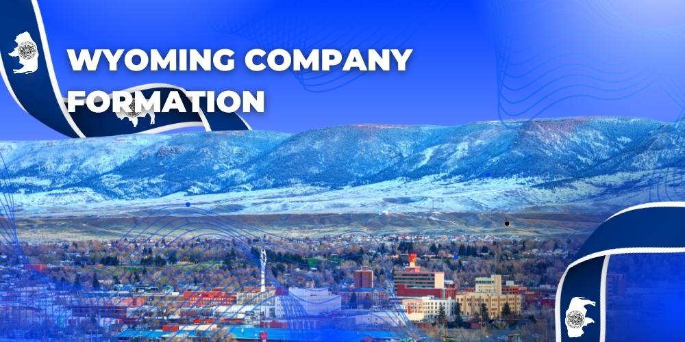 Wyoming Company Formation