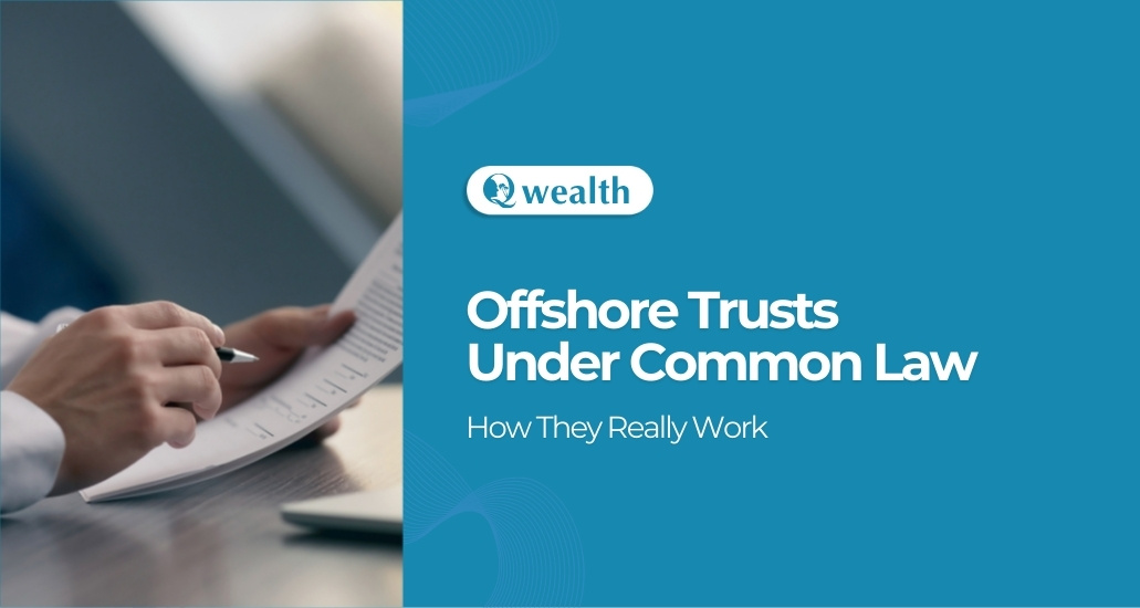 Offshore Trusts Under Common Law