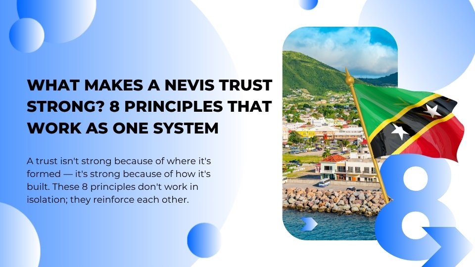 What Makes a Nevis Trust Strong