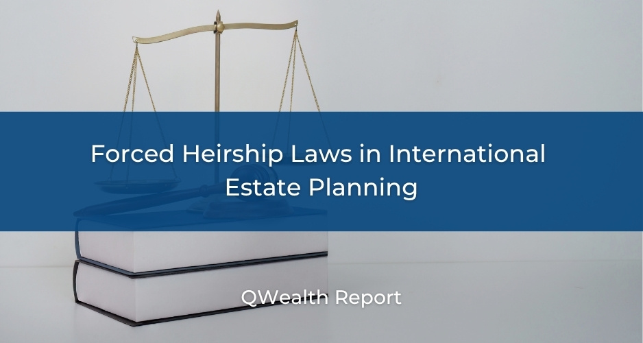 Forced Heirship Laws