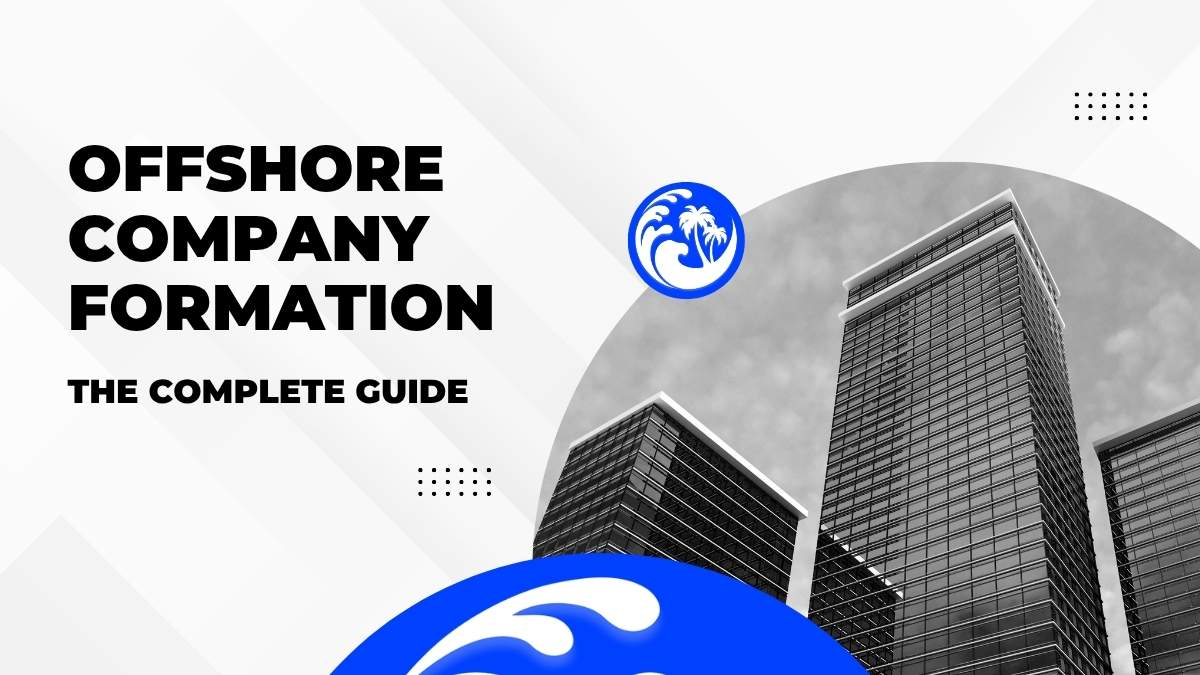 Offshore company formation guide