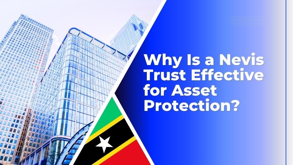 Nevis Trust for Asset Protection
