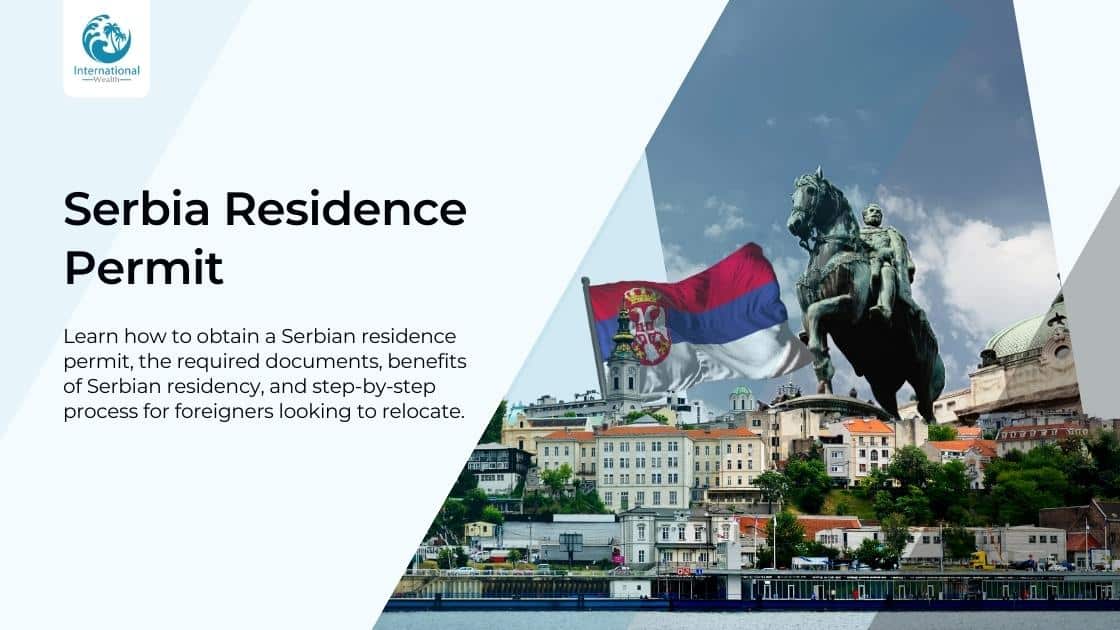 Serbia Residence Permit